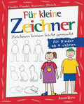 Für kleine Zeichner. Punkt, Punkt, Komma, Strich... Zeichnen lernen leicht gemacht. Für Kinder ab 4 Jahren.