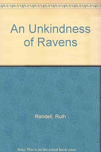 An Unkindness of Ravens
