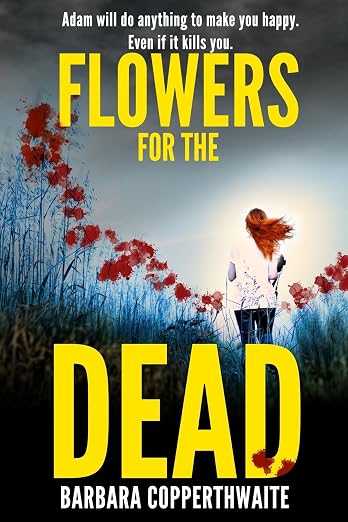 Flowers for the Dead
