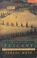 The Hills of Tuscany
