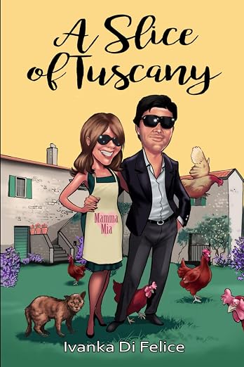 A Zany Slice of Tuscany