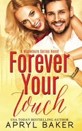 Forever Your Touch
