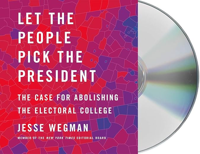 Let the People Pick the President