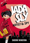 Jada Sly, Artist & Spy