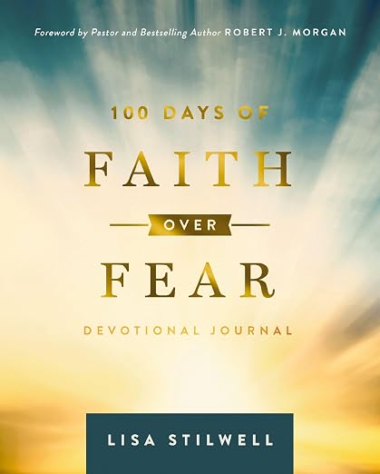 100 Days of Faith over Fear