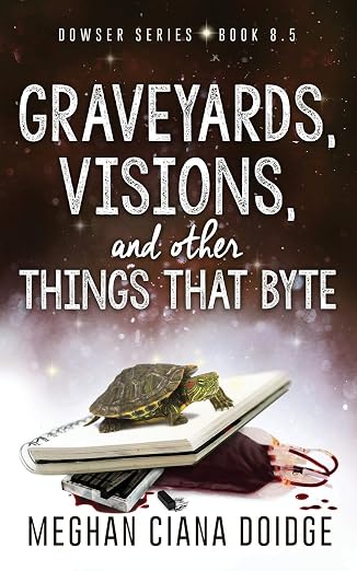 Graveyards, Visions, and Other Things that Byte