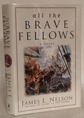 All the brave fellows