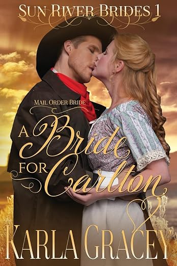 Mail Order Bride - A Bride for Carlton