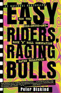 Easy Riders, Raging Bulls