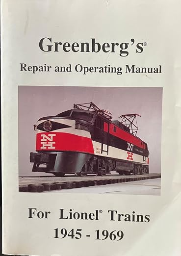 Greenberg's repair and operating manual for Lionel trains