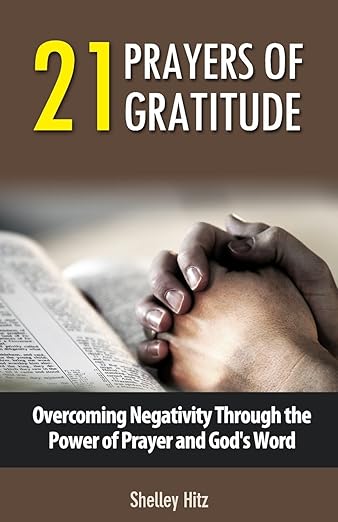 21 Prayers of Gratitude