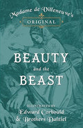 Madame de Villeneuve's Original Beauty and the Beast