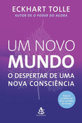 Um Novo Mundo - O Despertar de Uma Nova Consciencia (Em Portugues Do Brasil)