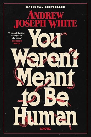 You Weren't Meant to Be Human