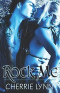 Rock Me