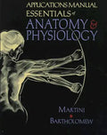 Applications manual for Essentials of anatomy & physiology