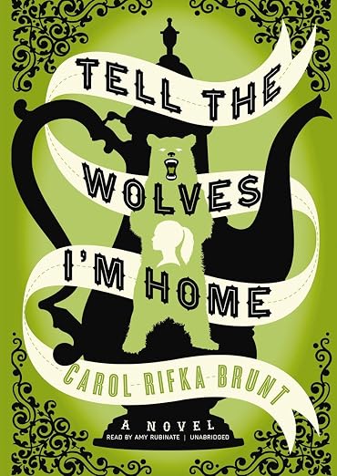 Tell the Wolves I'm Home