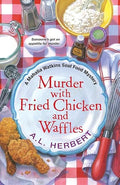 Murder with fried chicken and waffles