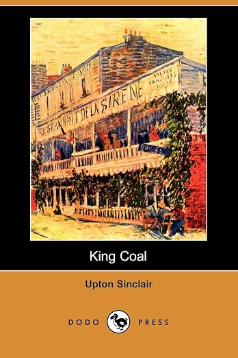 King Coal (Dodo Press)