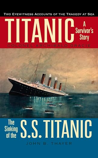 Titanic: A Survivor s Story