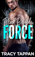 Blood-Bonded by Force