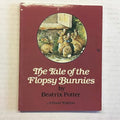 The tale of the flopsy bunnies