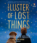 The Luster of Lost Things