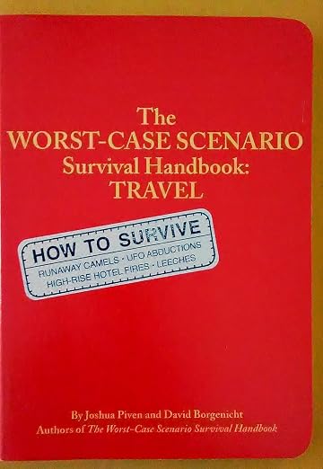 The worst-case scenario survival handbook