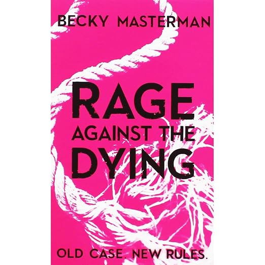 Rage Against The Dying