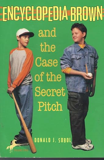 Encyclopedia Brown and the Case of the Secret Pitch