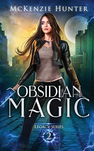 Obsidian Magic (Legacy Series) (Volume 2)