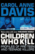 Children Who Kill
