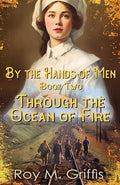 By the Hands of Men, Book Two