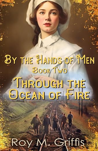 By the Hands of Men, Book Two