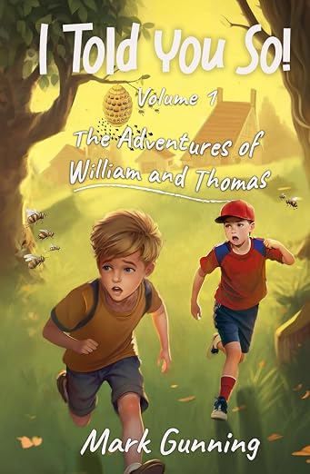 The Adventures of William and Thomas