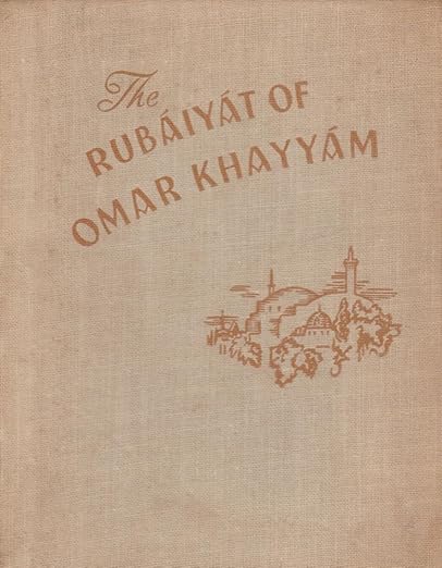 Rubaiyat of Omar Khayyam