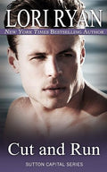 Cut and Run (Sutton Capital Series) (Volume 9)