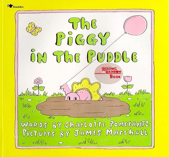 The piggy in the puddle