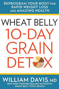 Wheat belly 10-day grain detox
