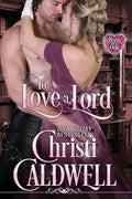 To love a Lord