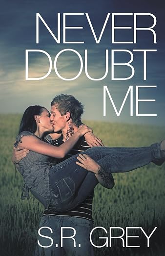 Never Doubt Me
