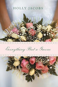 Everything But A Groom