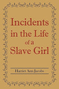 Incidents in the Life of a Slave Girl