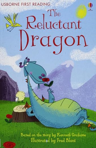Reluctant Dragon  [Paperback] [Jan 01, 2009] Grahame, Kenneth and Fred Blunt
