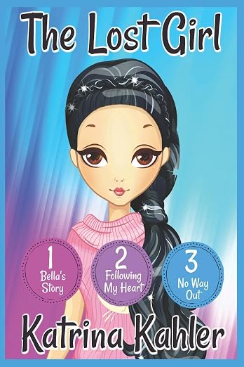 The Lost Girl - Part One : Books 1, 2 and 3