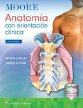 Moore. Anatomía con orientación clínica (Lippincott Connect) (Spanish Edition)