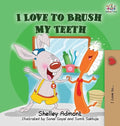 I Love to Brush My Teeth