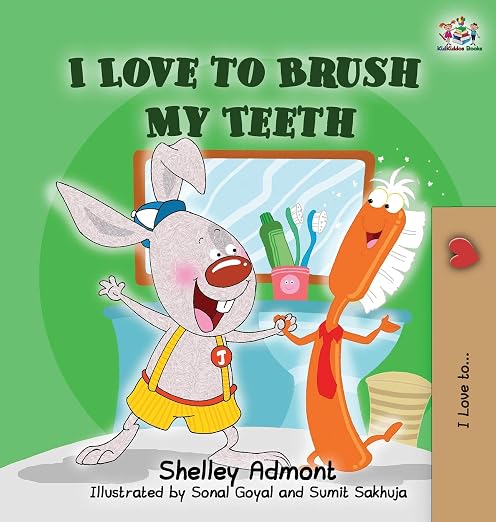 I Love to Brush My Teeth