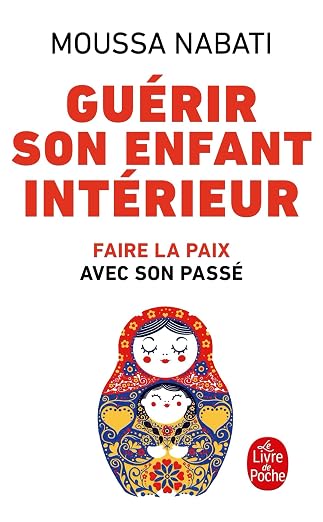 Guerir Son Enfant Interieur