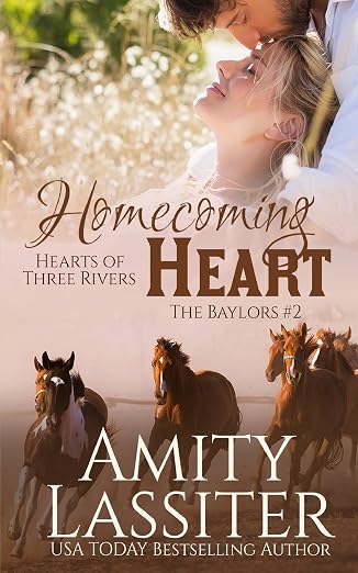 Homecoming Heart (Hearts of Three Rivers) (Volume 2)